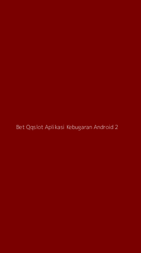 Tampilan Antarmuka Aplikasi Bet Qqslot Aplikasi Kebugaran Android - 2