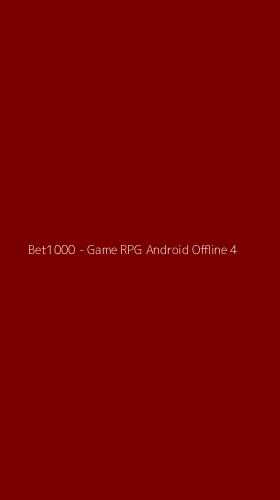 Tampilan Antarmuka Aplikasi Bet1000 - Game RPG Android Offline - 4