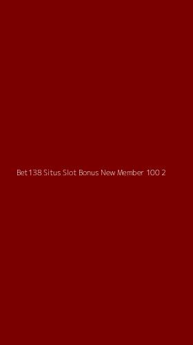 Tampilan Antarmuka Aplikasi Bet138 Situs Slot Bonus New Member 100 - 2