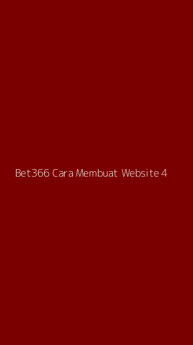Tampilan Antarmuka Aplikasi Bet366 Cara Membuat Website - 4