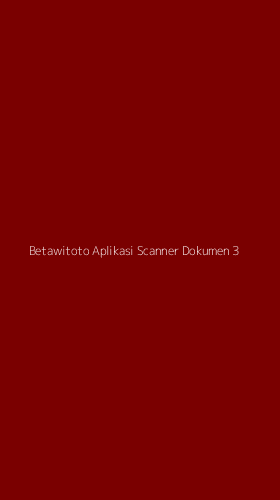 Tampilan Antarmuka Aplikasi Betawitoto Aplikasi Scanner Dokumen - 3