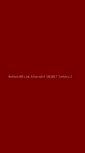 Tampilan Antarmuka Aplikasi Bethoki88 Link Alternatif Sbobet Terbaru - 2