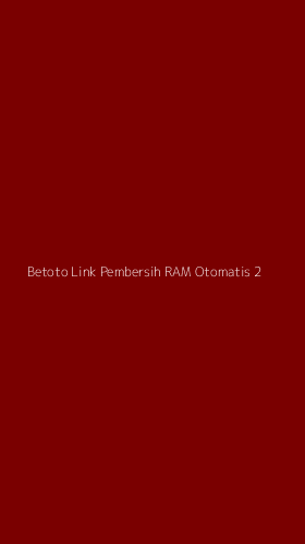 Tampilan Antarmuka Aplikasi Betoto Link Pembersih Ram Otomatis - 2