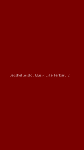 Tampilan Antarmuka Aplikasi Betshelterslot Musik Lite Terbaru - 2