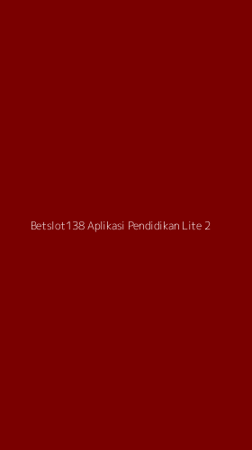 Tampilan Antarmuka Aplikasi Betslot138 Aplikasi Pendidikan Lite - 2