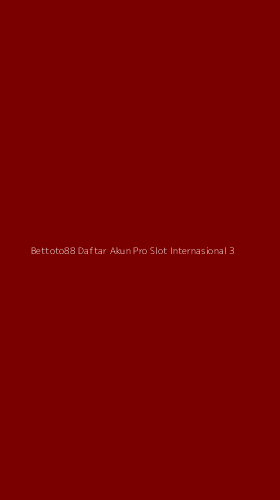 Tampilan Antarmuka Aplikasi Bettoto88 Daftar Akun Pro Slot Internasional - 3