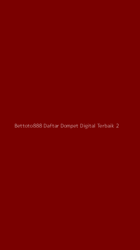 Tampilan Antarmuka Aplikasi Bettoto888 Daftar Dompet Digital Terbaik - 2