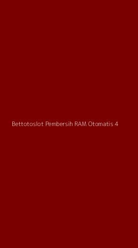 Tampilan Antarmuka Aplikasi Bettotoslot Pembersih Ram Otomatis - 4