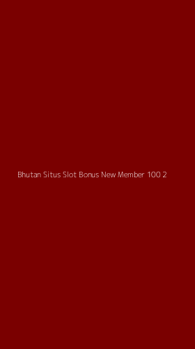 Tampilan Antarmuka Aplikasi Bhutan Situs Slot Bonus New Member 100 - 2