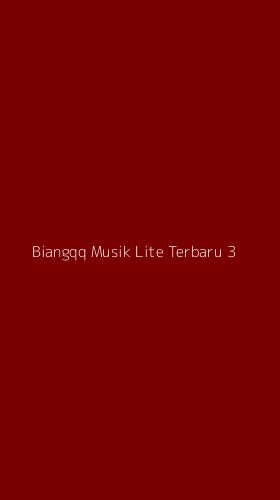Tampilan Antarmuka Aplikasi Biangqq Musik Lite Terbaru - 3