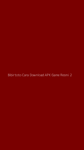 Tampilan Antarmuka Aplikasi Bibirtoto Cara Download Apk Game Resmi - 2
