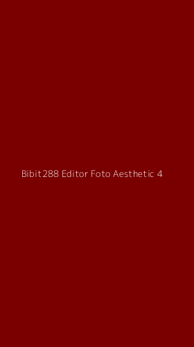 Tampilan Antarmuka Aplikasi Bibit288 Editor Foto Aesthetic - 4