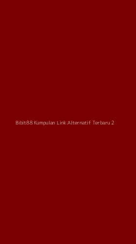 Tampilan Antarmuka Aplikasi Bibit88 Kumpulan Link Alternatif Terbaru - 2