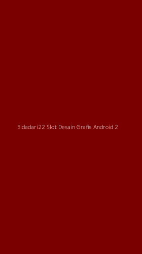 Tampilan Antarmuka Aplikasi Bidadari22 Slot Desain Grafis Android - 2