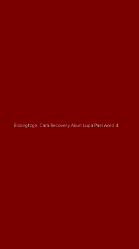 Tampilan Antarmuka Aplikasi Bidangtogel Cara Recovery Akun Lupa Password - 4