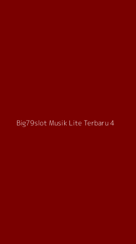 Tampilan Antarmuka Aplikasi Big79slot Musik Lite Terbaru - 4