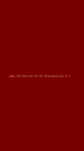 Tampilan Antarmuka Aplikasi Bigo 234 Data Sgp Hk Sdy Terlengkap Hari Ini - 1