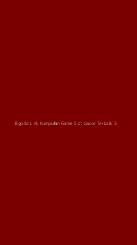 Tampilan Antarmuka Aplikasi Bigo4d Link Kumpulan Game Slot Gacor Terbaik - 3