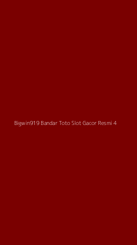 Tampilan Antarmuka Aplikasi Bigwin919 Bandar Toto Slot Gacor Resmi - 4