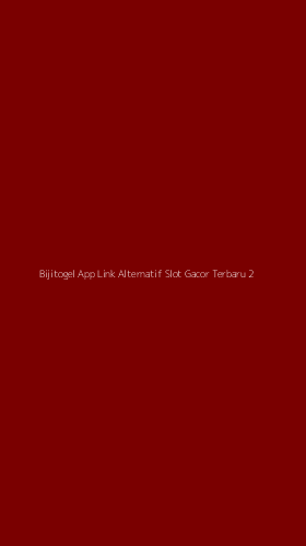 Tampilan Antarmuka Aplikasi Bijitogel App Link Alternatif Slot Gacor Terbaru - 2