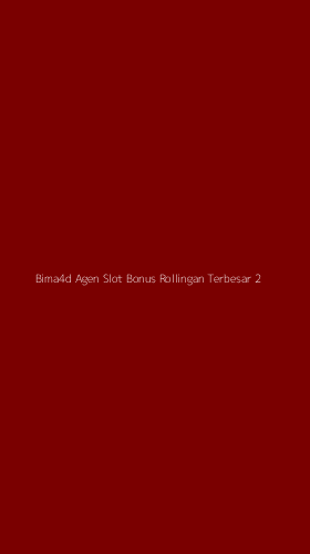 Tampilan Antarmuka Aplikasi Bima4d Agen Slot Bonus Rollingan Terbesar - 2