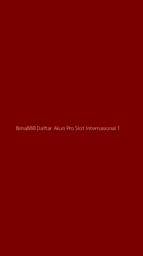 Tampilan Antarmuka Aplikasi Bima888 Daftar Akun Pro Slot Internasional - 1