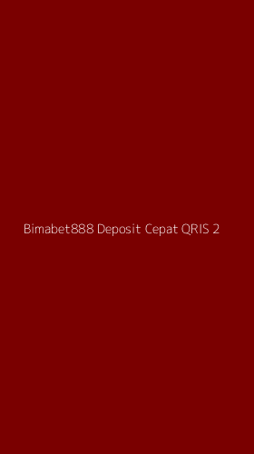Tampilan Antarmuka Aplikasi Bimabet888 Deposit Cepat Qris - 2