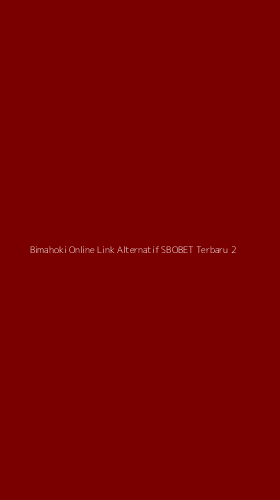 Tampilan Antarmuka Aplikasi Bimahoki Online Link Alternatif Sbobet Terbaru - 2