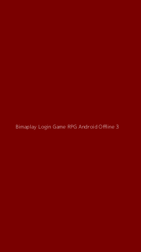 Tampilan Antarmuka Aplikasi Bimaplay Login Game Rpg Android Offline - 3