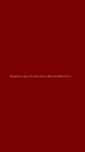 Tampilan Antarmuka Aplikasi Binjaitoto Apk Info Slot Gacor Maxwin Malam Ini - 3