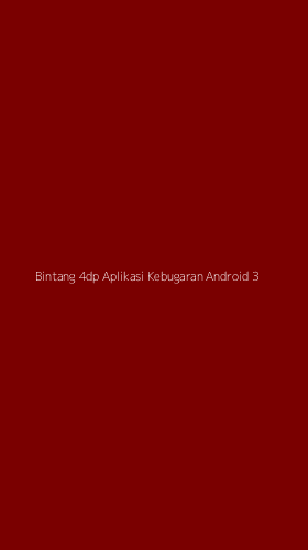Tampilan Antarmuka Aplikasi Bintang 4dp Aplikasi Kebugaran Android - 3