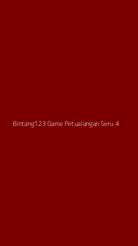 Tampilan Antarmuka Aplikasi Bintang123 Game Petualangan Seru - 4