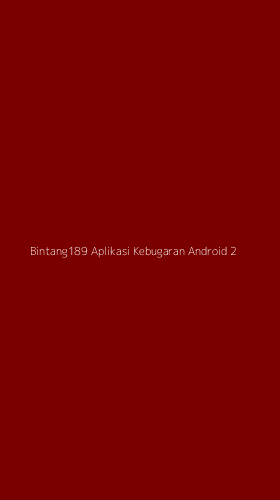 Tampilan Antarmuka Aplikasi Bintang189 Aplikasi Kebugaran Android - 2