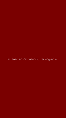 Tampilan Antarmuka Aplikasi Bintangcuan Panduan Seo Terlengkap - 4