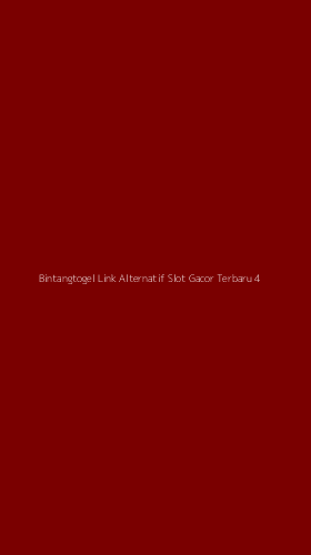Tampilan Antarmuka Aplikasi Bintangtogel Link Alternatif Slot Gacor Terbaru - 4