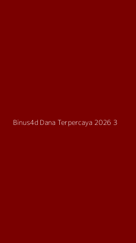 Tampilan Antarmuka Aplikasi Binus4d Dana Terpercaya 2026 - 3