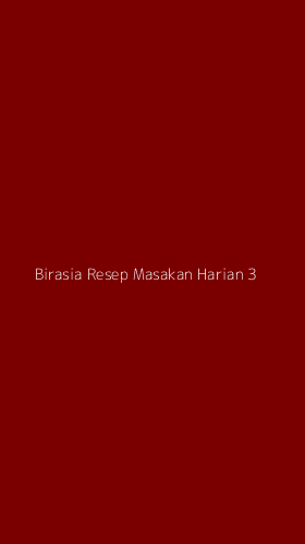 Tampilan Antarmuka Aplikasi Birasia Resep Masakan Harian - 3