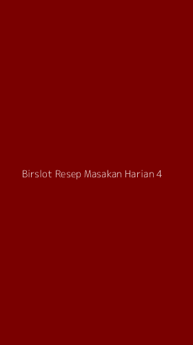 Tampilan Antarmuka Aplikasi Birslot Resep Masakan Harian - 4