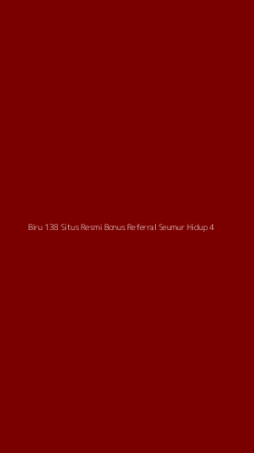 Tampilan Antarmuka Aplikasi Biru 138 Situs Resmi Bonus Referral Seumur Hidup - 4