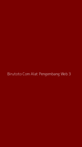 Tampilan Antarmuka Aplikasi Birutoto Com Alat Pengembang Web - 3