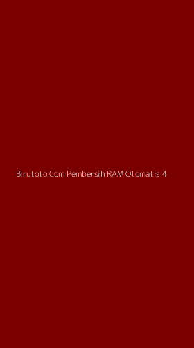 Tampilan Antarmuka Aplikasi Birutoto Com Pembersih Ram Otomatis - 4