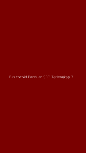 Tampilan Antarmuka Aplikasi Birutotoid Panduan Seo Terlengkap - 2