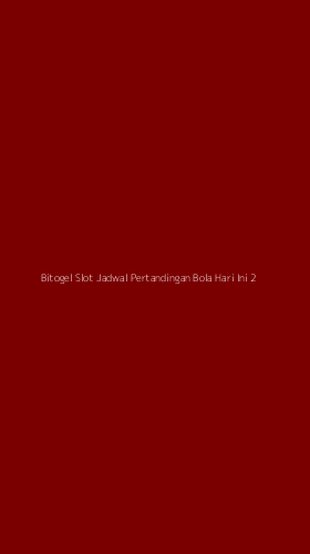 Tampilan Antarmuka Aplikasi Bitogel Slot Jadwal Pertandingan Bola Hari Ini - 2