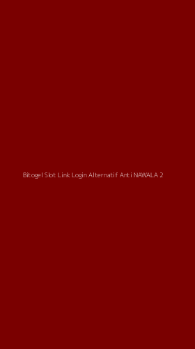 Tampilan Antarmuka Aplikasi Bitogel Slot Link Login Alternatif Anti Nawala - 2