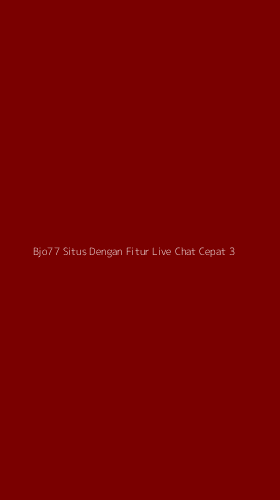 Tampilan Antarmuka Aplikasi Bjo77 Situs Dengan Fitur Live Chat Cepat - 3