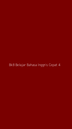 Tampilan Antarmuka Aplikasi Bk8 Belajar Bahasa Inggris Cepat - 4