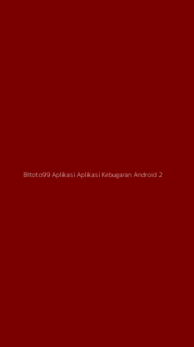 Tampilan Antarmuka Aplikasi Bltoto99 Aplikasi Aplikasi Kebugaran Android - 2