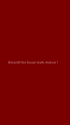 Tampilan Antarmuka Aplikasi Bltoto99 Slot Desain Grafis Android - 1