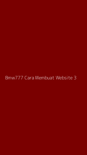 Tampilan Antarmuka Aplikasi Bmw777 Cara Membuat Website - 3