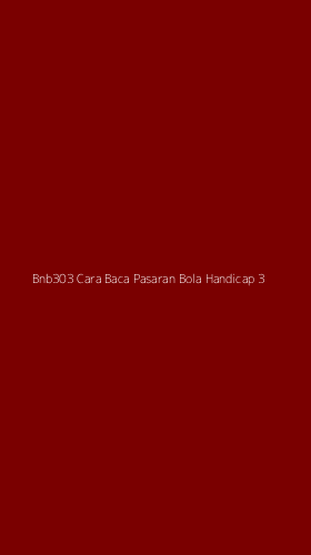 Tampilan Antarmuka Aplikasi Bnb303 Cara Baca Pasaran Bola Handicap - 3